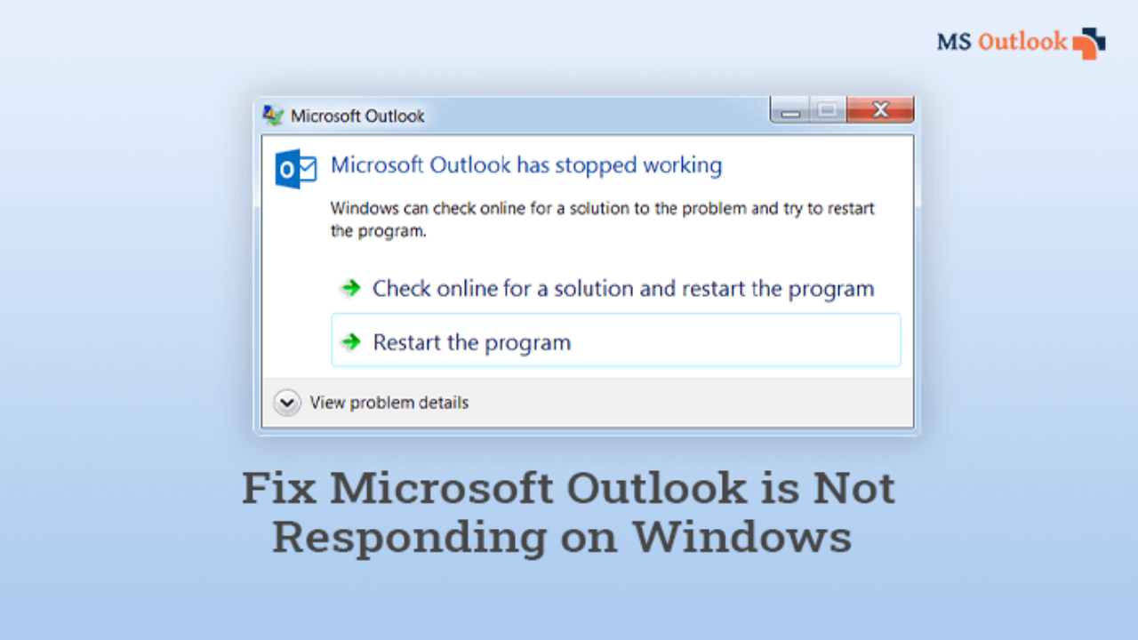 why is microsoft outlook not working why is microsoft outlook not working