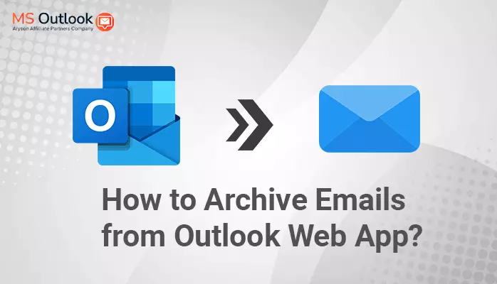outlook web app archive all emails