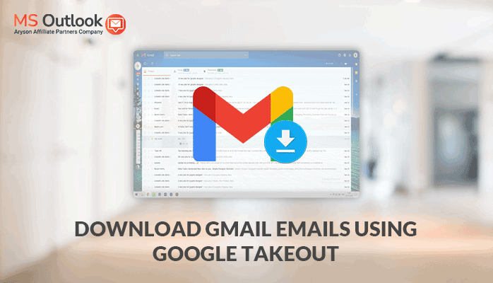 Download Gmail Emails Using Google Takeout