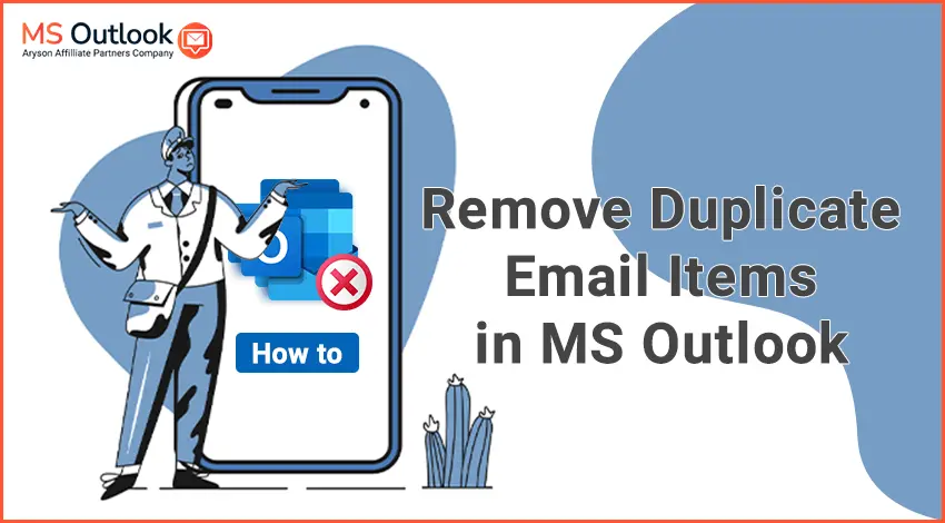 remove duplicate emails from Outlook