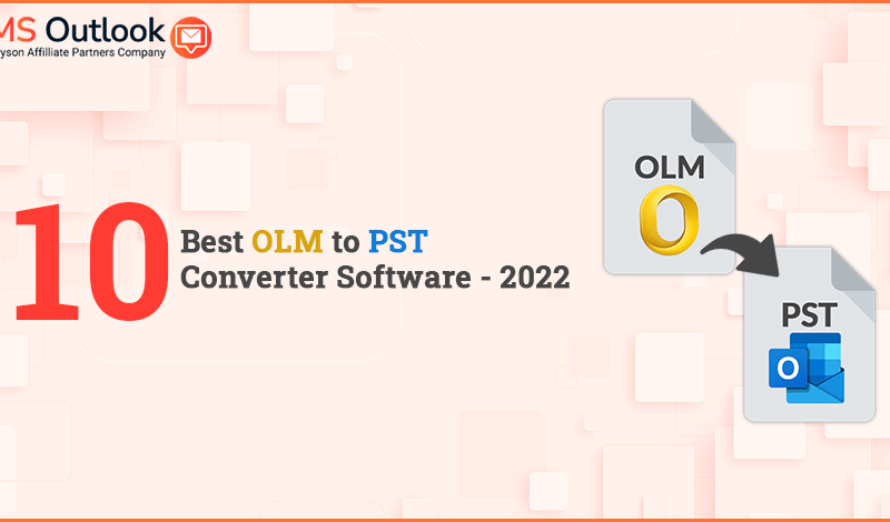 Best OLM to PST Converter