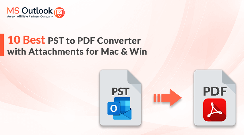 best PST to PDF Converter