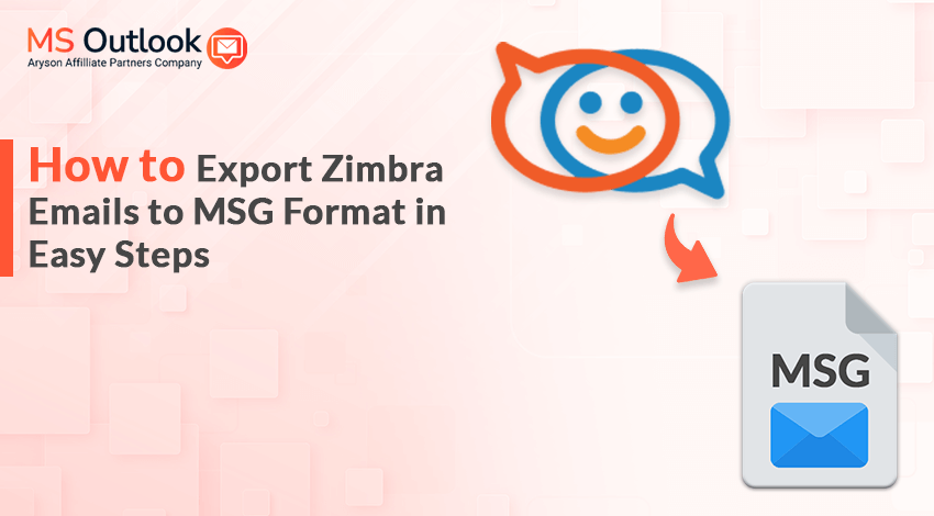 export Zimbra Emails to MSG