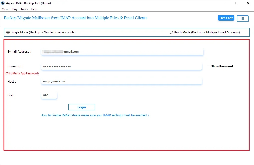 Enter your credentials (Email Address, Password, Host & Port no)