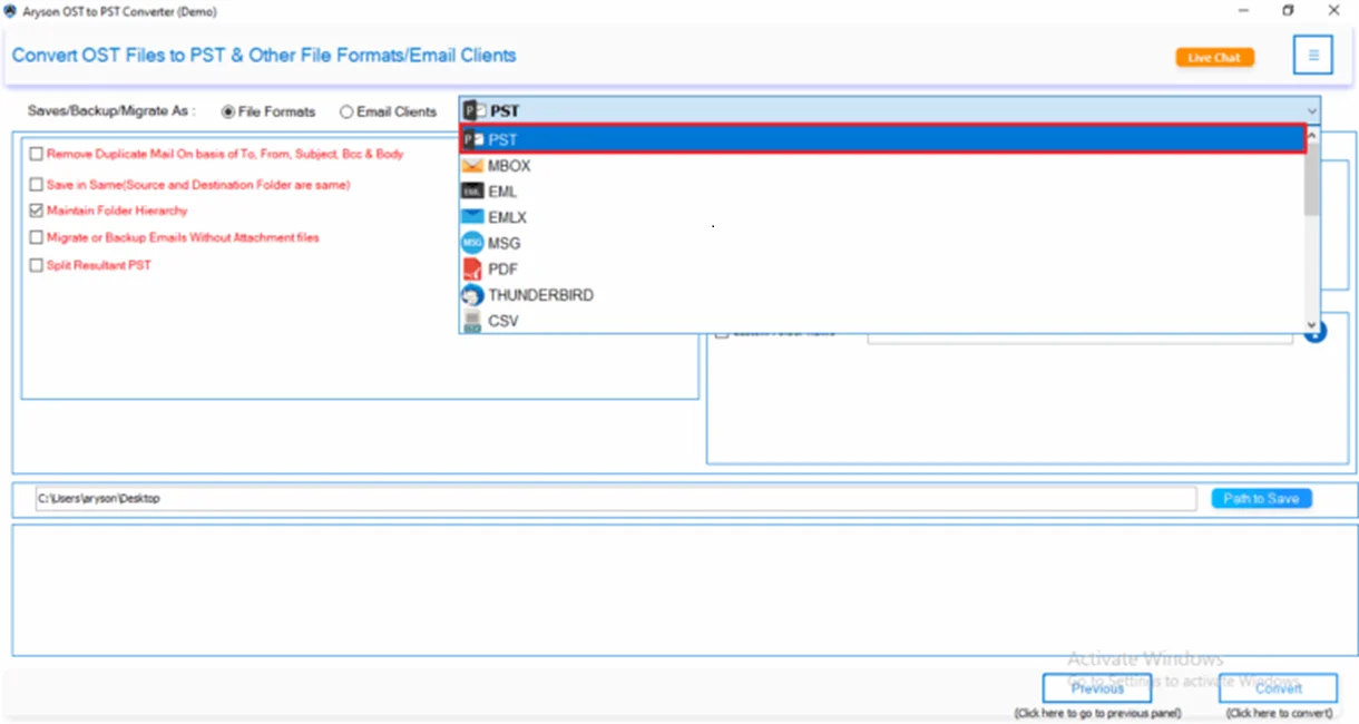 Choose the output file type as PST