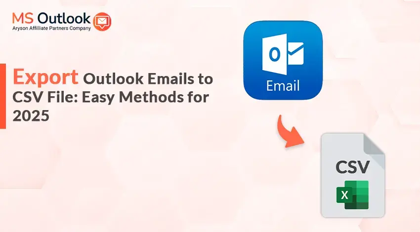 Export Outlook Emails to CSV