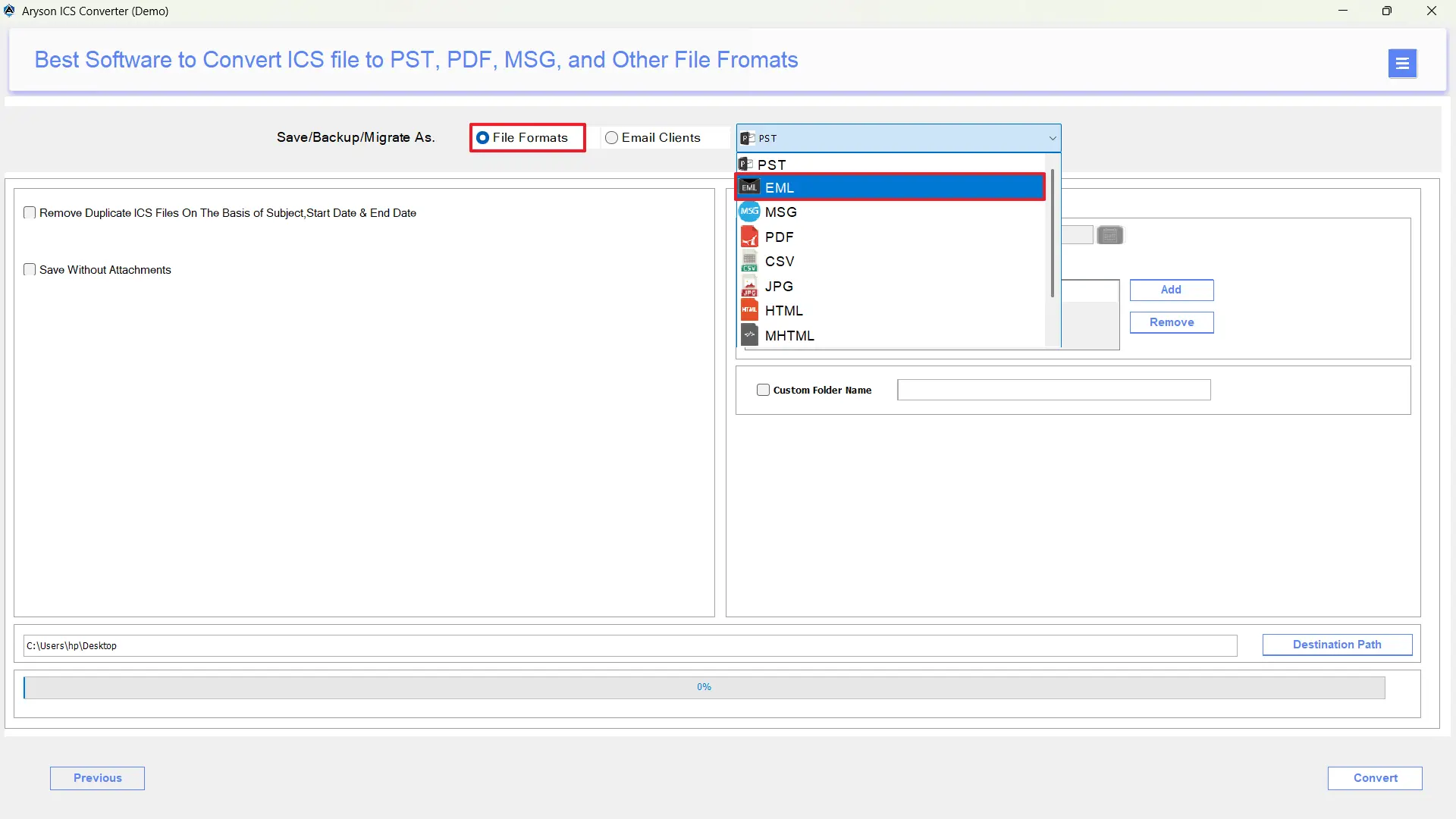 Select EML from drop-down