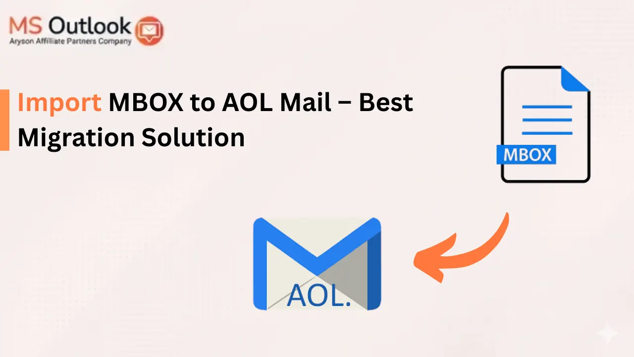 Import MBOX to AOL Mail – Best Migration Solution